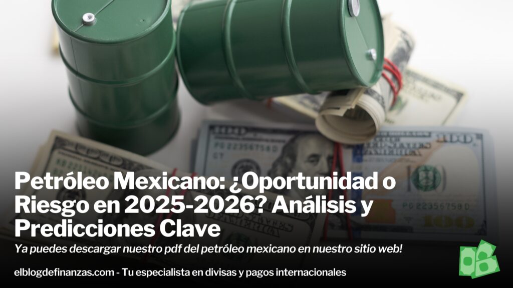 Perspectivas del petroleo mexicano para las finanzas